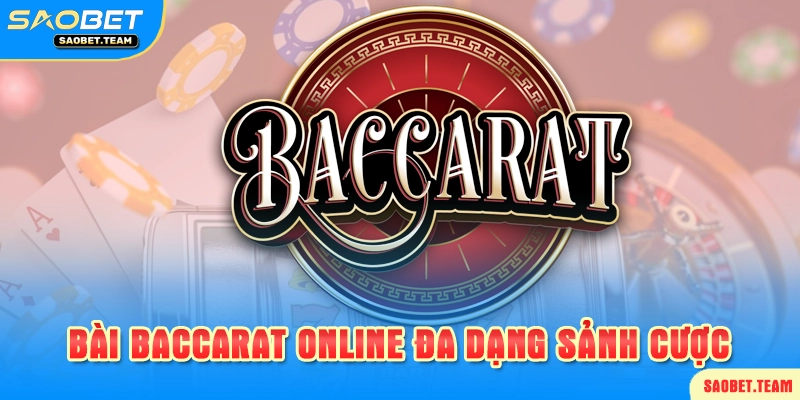 đa dạng sảnh cược tại saobet