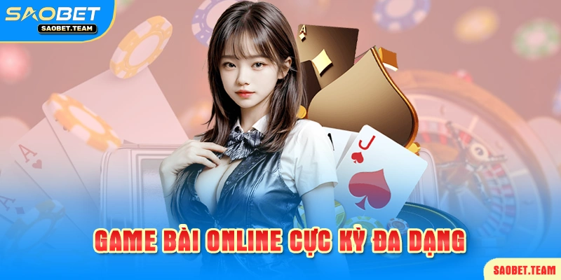 Sảnh Game Bài hấp dẫn tại nhà cái SAOBET
