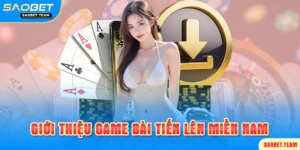 Tổng quan về bài tiến lên