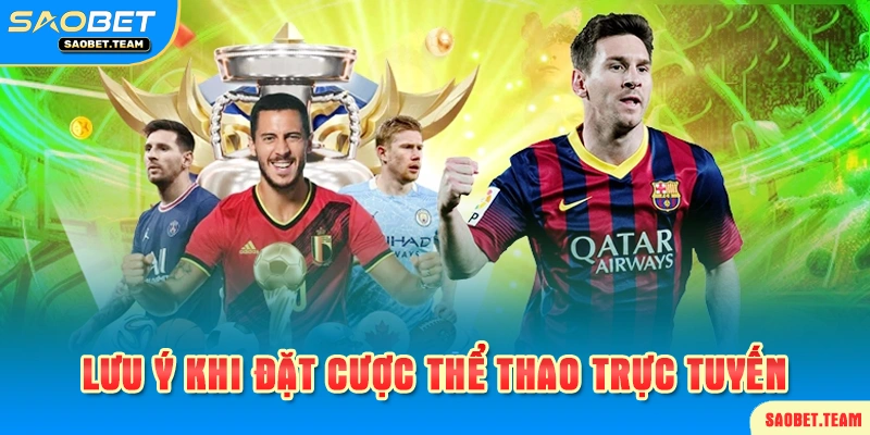 Lời khuyên khi chơi thể thao saobet