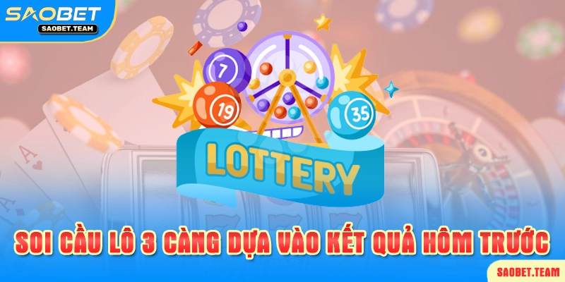 Phương pháp bắt cầu lô 3 càng saobet