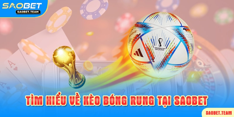 giới thiệu kèo rung trực tuyến