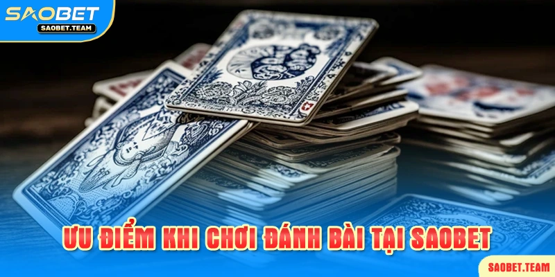 những lợi thế khi chơi game bài online